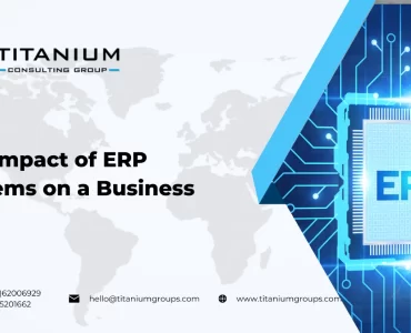 The Impact of ERP Systems on a Business